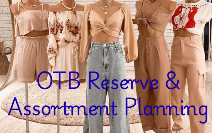 OTB and Retail Assortment Planning